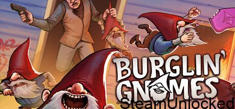 Burglin Gnomes Cover