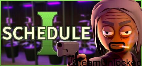 Schedule I Download For PC – Complete Setup Guide