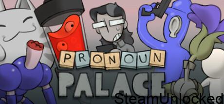 Pronoun Palace Download For PC – Complete Setup Guide