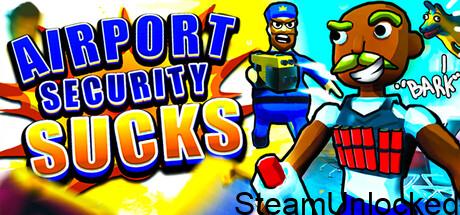 Airport Security Sucks Download For PC – Complete Setup Guide